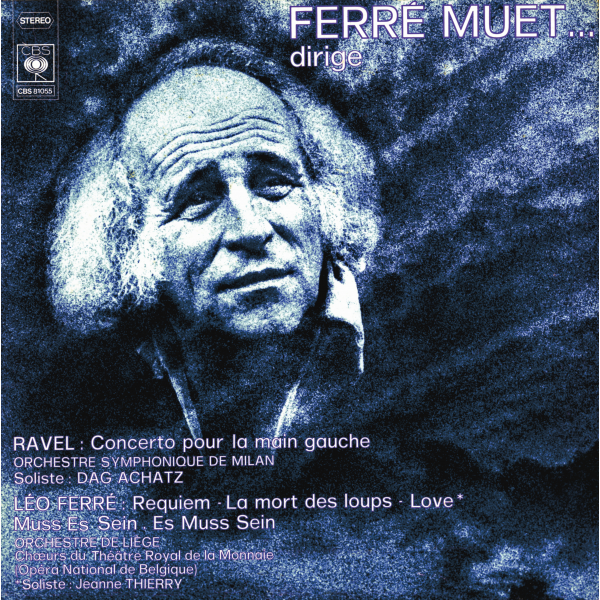 Ferré muet... dirige Ravel manchot