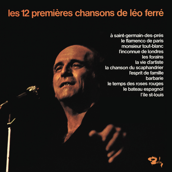 Les Douze Premières Chansons de Léo Ferré